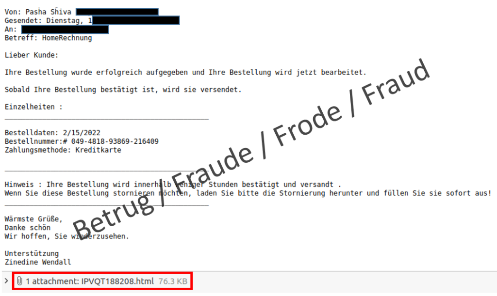 Allgemein gehaltene E-Mail mit der HTML-Beilage, welche zur Schadsoftware führt.