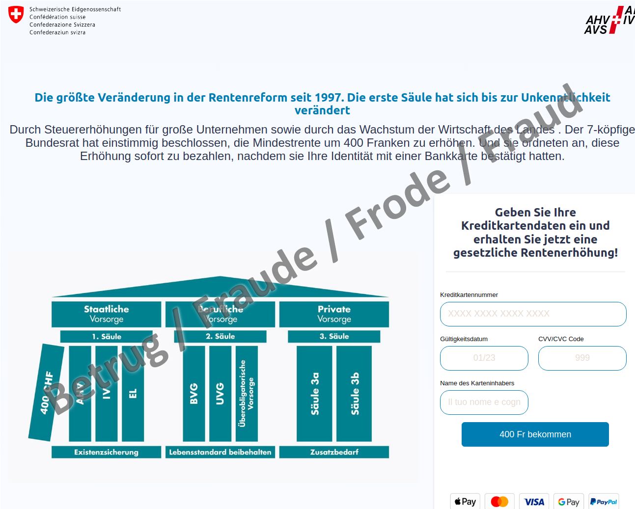 Um 400 Franken Rentenerhöhung zu erhalten, sollen die Kreditkartendaten angegeben werden.