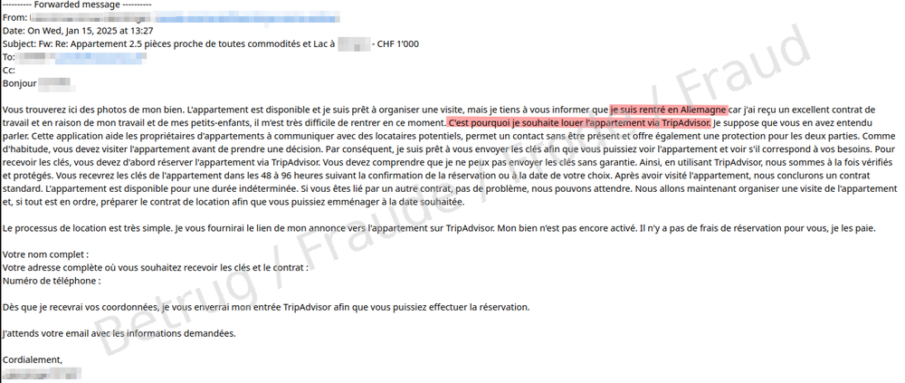 Französisches Beispiel: Nach der ersten Kontaktaufnahme wird man gebeten, für die Besichtigung eine Buchung via TripAdvisor vorzunehmen. Man könne nicht persönlich erscheinen. Die Schlüssel würden per Post versendet werden.