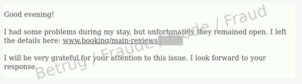E-Mail  eines angeblichen Gastes an ein Hotel. Der Angreifer will die Angestellten des Hotels dazu verleiten, auf den Link zu klicken.