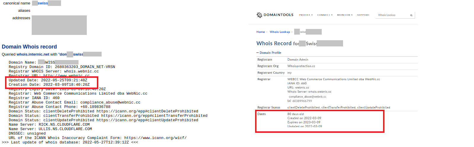 In contrast, the domain for this investment website was created only 80 days ago. On the left, the information was retrieved via the Whois service provider Centralops (https://centralops.net/co/) and on the right, via the service provider Domaintools https://whois.domaintools.com/.