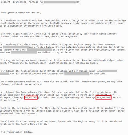 A recent email claiming that someone has applied to register a .com domain. At just under CHF 40, the registration fee is overpriced: it normally costs around CHF 15 to register a domain.